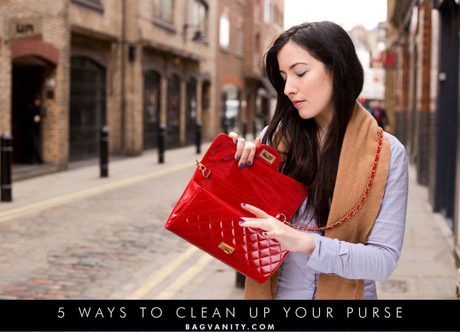 Is You Bag Making You Sick? 5 Handbag Cleaning Tips To Clean It Now!