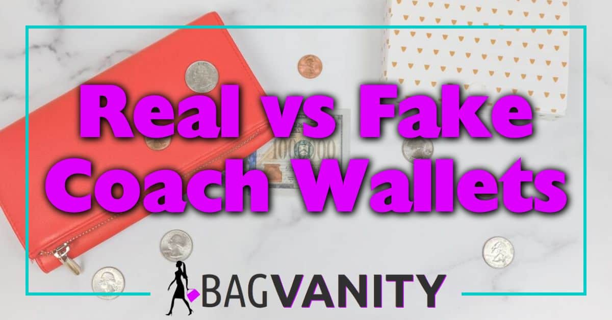 Real vs Fake Coach Wallets